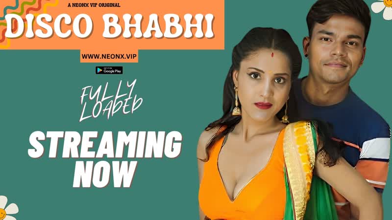 Disco bhabhi 2023 cortometraggio hot hindi non tagliato neonx